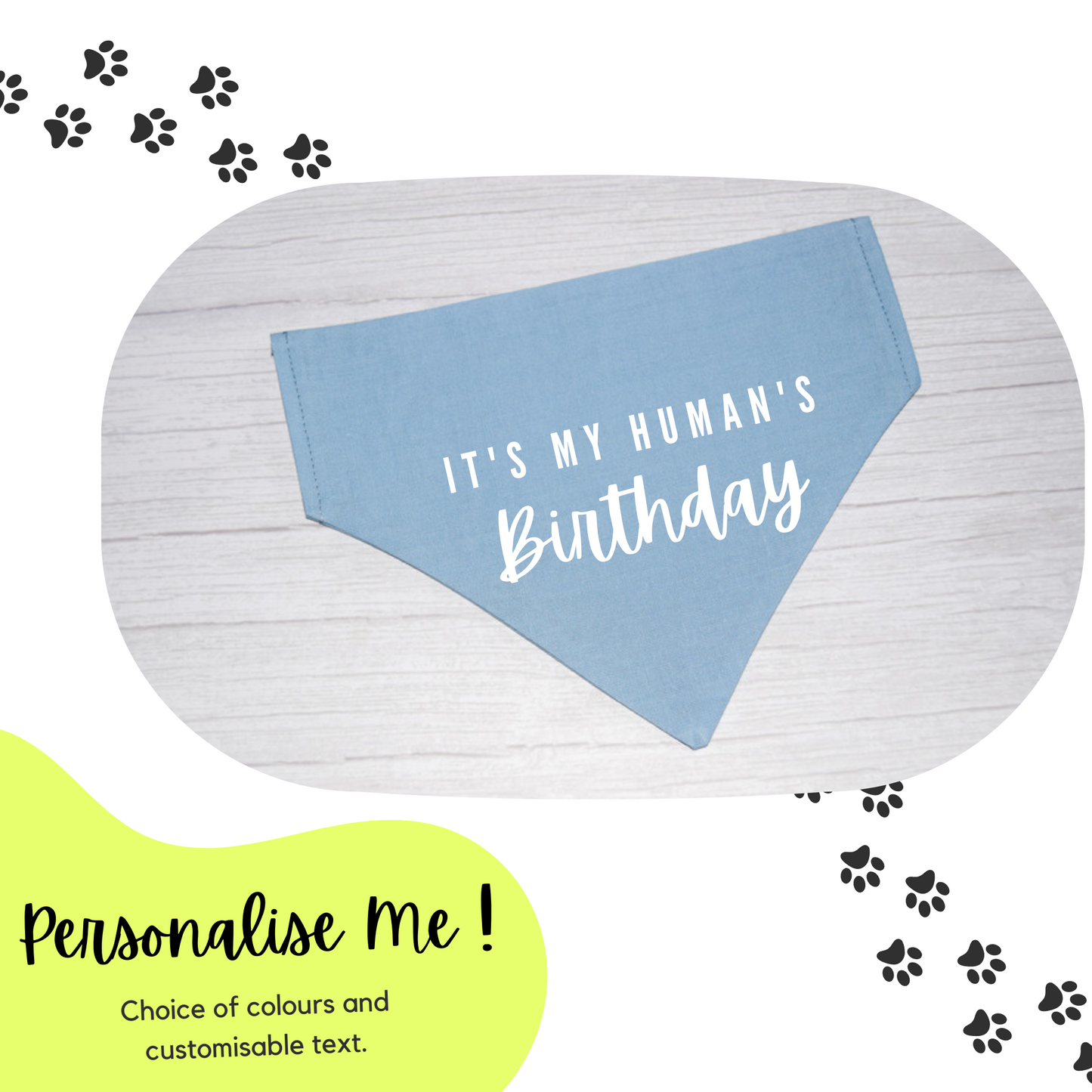 "It's my Human's Birthday" Bandana