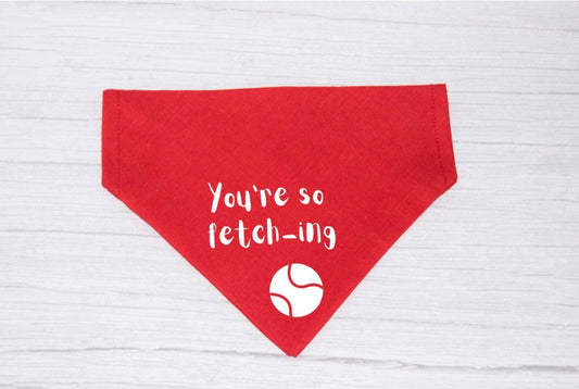 "You're so Fetching" Bandana